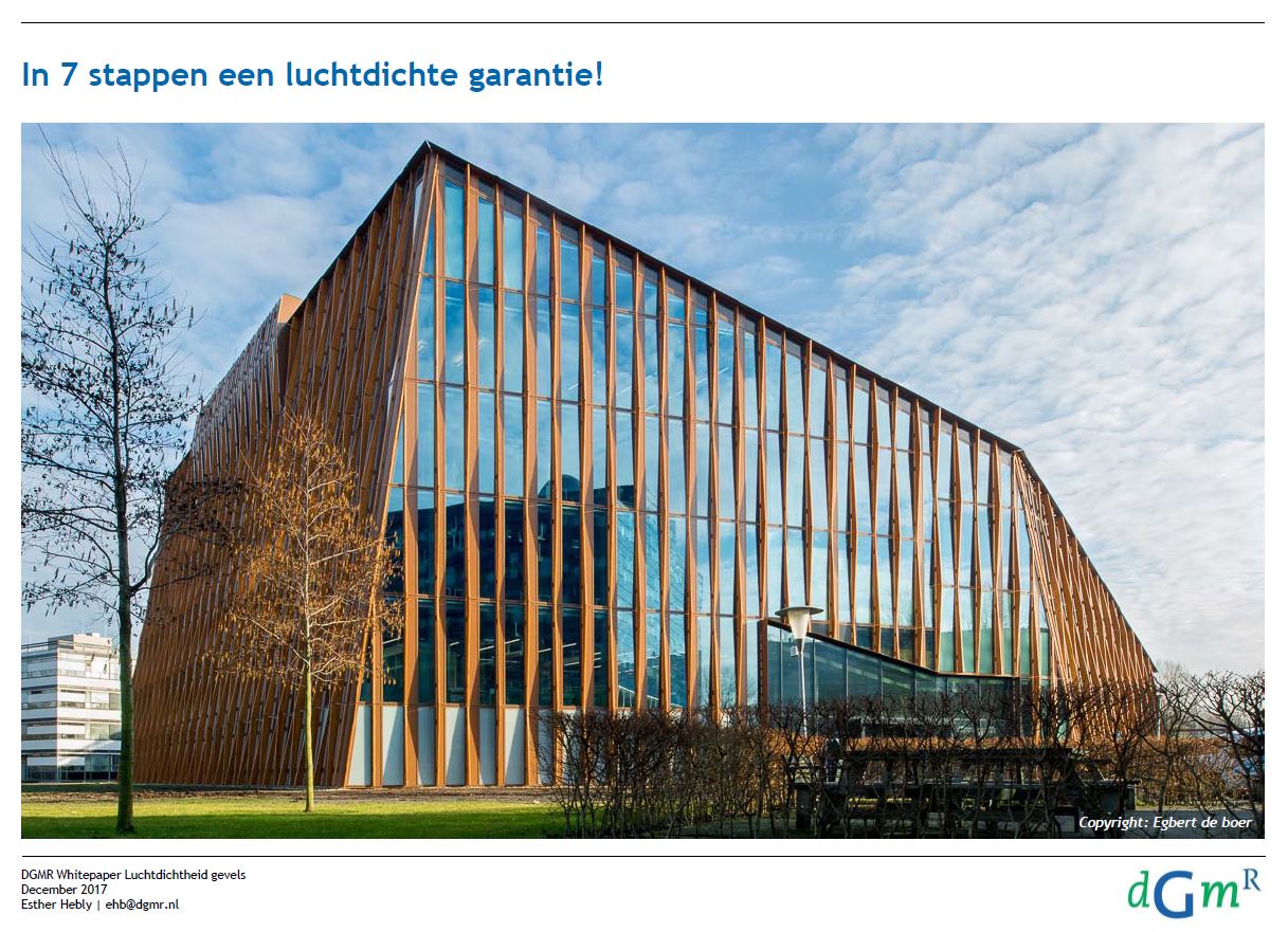 Luchtdichte garantie in 7 stappen | DGMR